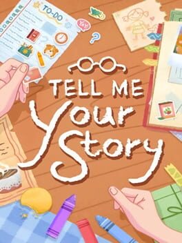 Cover of Tell Me Your Story