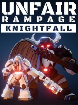 Cover of Unfair Rampage: Knightfall