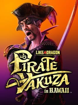 Cover of Like a Dragon: Pirate Yakuza in Hawaii