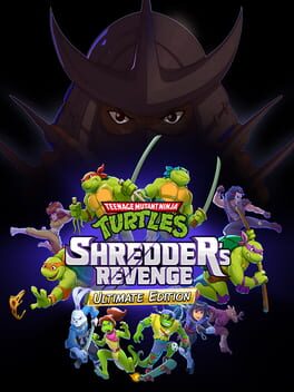 Cover of Teenage Mutant Ninja Turtles: Shredder's Revenge - Ultimate Edition