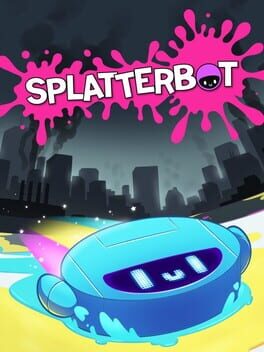 Cover of Splatterbot