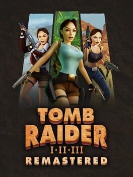 Cover of Tomb Raider I•II•III Remastered