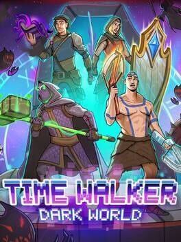Cover of Time Walker: Dark World
