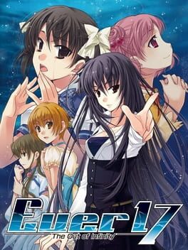 Cover of Ever 17: The Out of Infinity