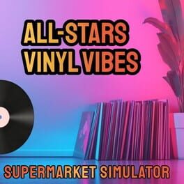 Cover of All-Star Supermarket Simulator: Vinyl Vibes