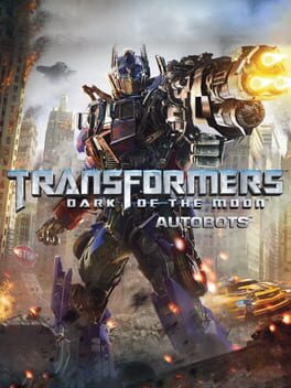 Cover of Transformers: Dark of the Moon - Autobots