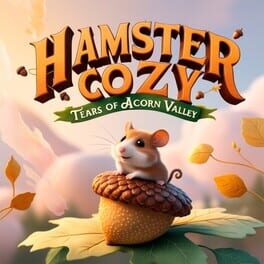 Cover of Hamster Cozy: Tears of Acorn Valley