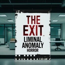 Cover of The Exit: Liminal Anomaly Horror
