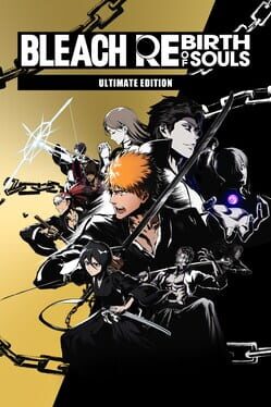 Cover of Bleach: Rebirth of Souls - Ultimate Edition