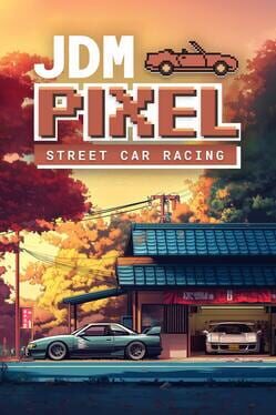 Cover of JDM Pixel Street Car Racing