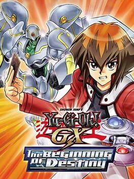 Cover of Yu-Gi-Oh GX: The Beginning of Destiny