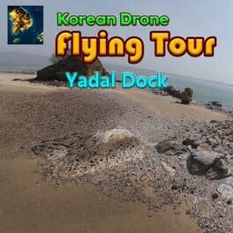 Cover of Korean Drone Flying Tour Yadal Dock
