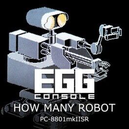 Cover of Eggconsole How Many Robot PC-8801mkIISR