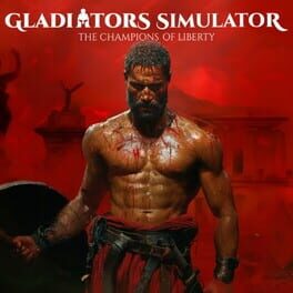 Cover of Gladiators Simulator: The Champions of Liberty