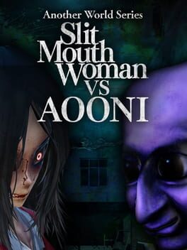 Cover of Another World Series: Slit Mouth Woman vs. Aooni