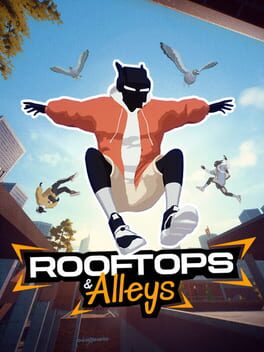 Cover of Rooftops & Alleys: The Parkour Game