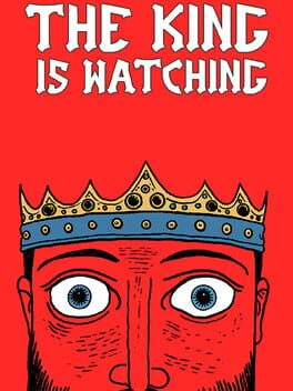 Cover of The King is Watching