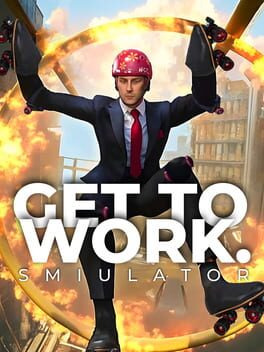 Cover of Get to Work Simulator