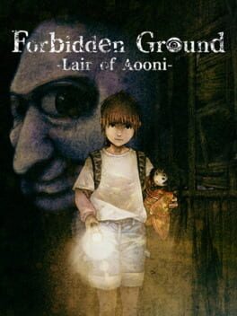 Cover of Forbidden Ground: Lair of Aooni