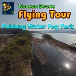 Cover of Korean Drone Flying Tour Paldang Water Fog Park