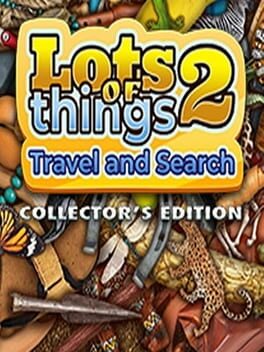Cover of Lots of Things 2: Travel and Search - Collector's Edition