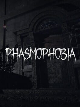 Cover of Phasmophobia