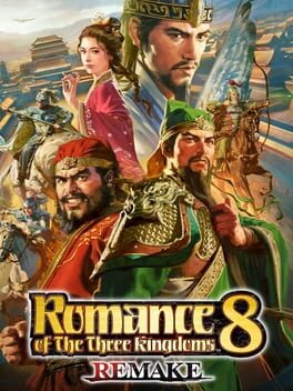 Cover of Romance of the Three Kingdoms 8 Remake