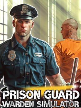 Cover of Prison Guard: Warden Simulator