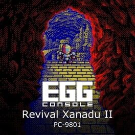 Cover of Eggconsole Revival Xanadu II PC-9801
