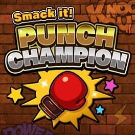 Cover of Smack it! Punch Champion
