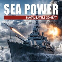 Cover of Sea Power Naval Battle Combat