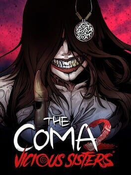 Cover of The Coma 2: Vicious Sisters