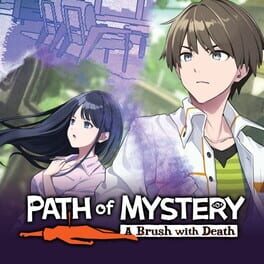 Cover of Path of Mystery: A Brush with Death