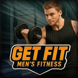 Cover of Get Fit: Men’s Fitness