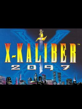 Cover of X-Kaliber 2097