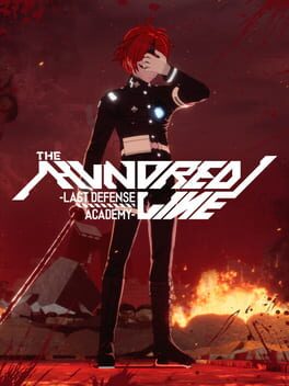 Cover of The Hundred Line: Last Defense Academy