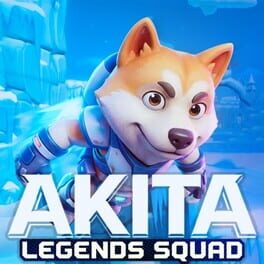 Cover of Akita: Legends Squad