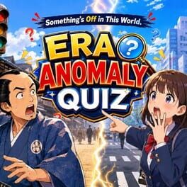 Cover of Something's Off in This World: Era Anomaly Quiz