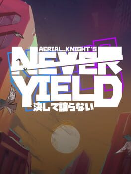 Cover of Aerial_Knight's Never Yield