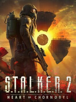 Cover of S.T.A.L.K.E.R. 2: Heart of Chornobyl