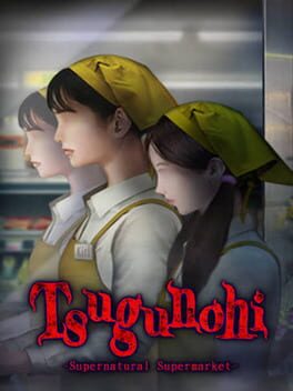 Cover of Tsugunohi: Supernatural Supermarket