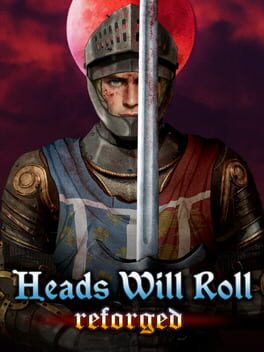 Cover of Heads Will Roll: Reforged