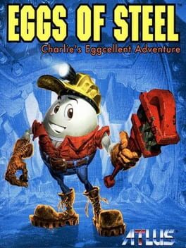 Cover of Eggs of Steel: Charlie's Eggcellent Adventure