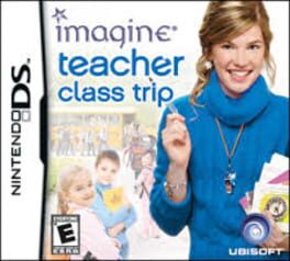 Cover of Imagine: Teacher - Class Trip