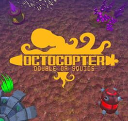 Cover of Octocopter: Double or Squids